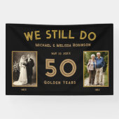 Bannière 50e anniversaire de mariage « We Still Do (Horizontal)