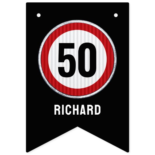 Bannière À Fanions 50th Birthday Speed Limit Sign CUSTOM AGE & NAME (Deuxième drapeau)