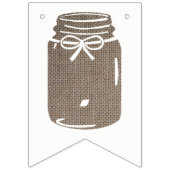 Bannière À Fanions Baby shower rustique Burlap Mason Jar (Deuxième drapeau)
