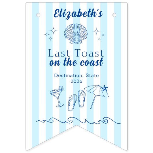 Bannière À Fanions Bachelorette Beach Party Dernier Toast Sur La Côte (Deuxième drapeau)