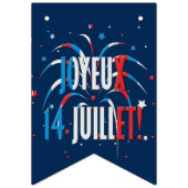 Bannière À Fanions Bastille Day, Joyeux 14 juillet (Premier drapeau)