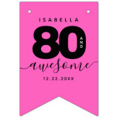 Bannière À Fanions Fille moderne rose 80 et stupéfiant (Deuxième drapeau)