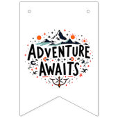 Bannière À Fanions L'aventure vous attend (Premier drapeau)