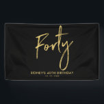Bannière de bienvenue Gold & Black 40th Birthday P<br><div class="desc">Cette simple bannière d'anniversaire a été conçue avec des lettres d'or élégantes "Quarante" avec un texte personnalisé. Vous pouvez personnaliser le texte. Plus d'articles correspondants disponibles dans ma boutique BaraBomDesign.</div>