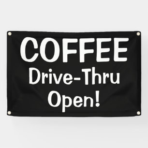 Bannière de Drive-Thru Ouvert pour le CAFE !