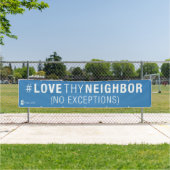 Bannière de #LoveThyNeighbor (En situation)
