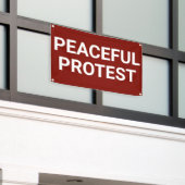 Bannière de protestation pacifique (Bâtiment extérieur)