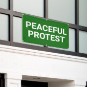 Bannière de protestation pacifique (Bâtiment extérieur)