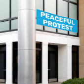 Bannière de protestation pacifique (Bâtiment extérieur)