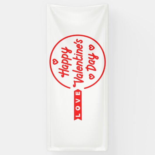 Bannière Heureuse Sainte-Valentin Love 2.5x6 Vinyl (Vertical)