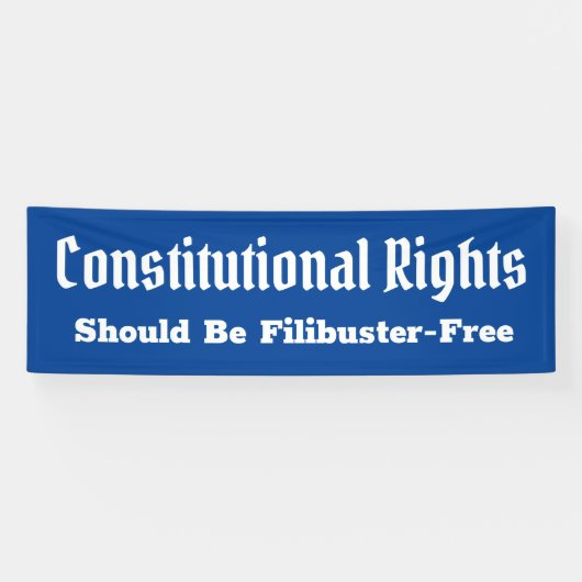 Bannière libre de Filibuster pour les droits const (Horizontal)