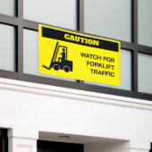 Bannière personnalisée Forklift Attention (Bâtiment extérieur)