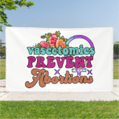 Bannière Vasectomies Empêcher l'avortement (Dehors)