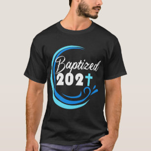 Baptism Gift 2021 Adult T-shirt