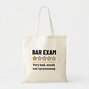 Bar Exam Funny 1 Star Zeer slecht zou niet aanrade Tote Bag