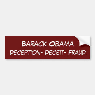 Barack Obama, bedrog - bedrog - fraude Bumpersticker