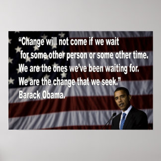 Barack Obama Change quote Poster