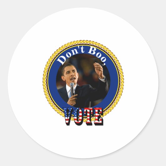 Barack Obama Dont Boo Vote  Ronde Sticker (Voorkant)