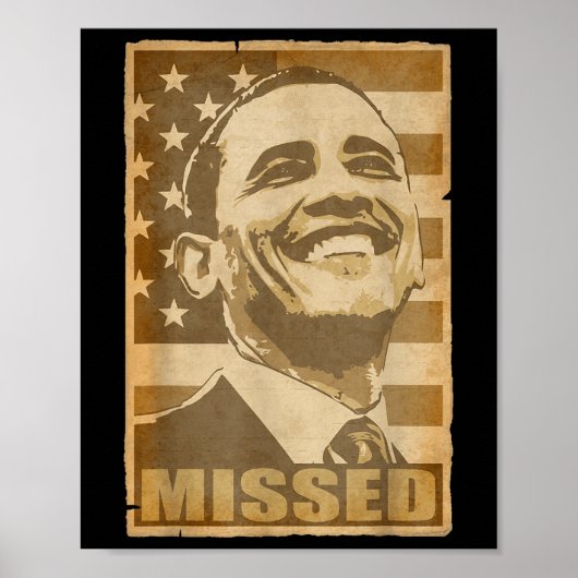 Barack Obama heeft het verscheurde Poster gemist (Voorkant)