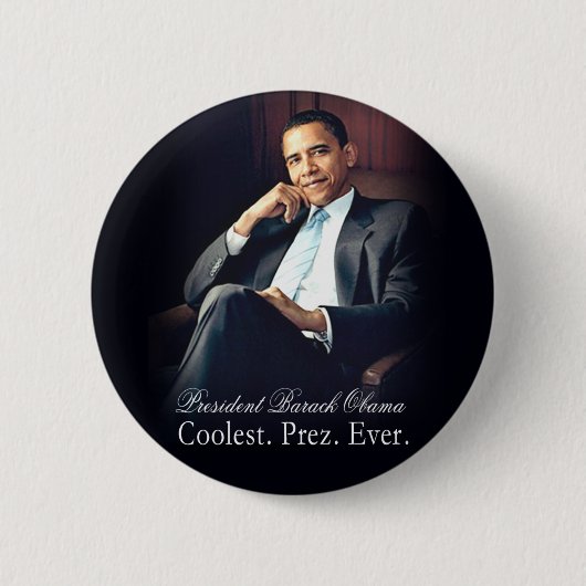 Barack Obama - het koelste. President. Ooit. Ronde Button 5,7 Cm (Voorkant)