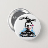 Barack Obama is mijn thuisstad Ronde Button 5,7 Cm (Voorkant /achterkant)