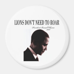 BARACK OBAMA: LIONS HEBBEN NIET NODIG OM TE VERWAC MAGNEET