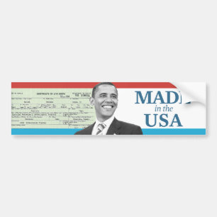 Barack Obama Made in USA Birth Certificate Bumpersticker