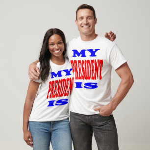 Barack Obama-My President is (Barack Obama) T-shirt