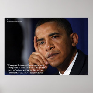Barack Obama Over "Verandering" Wijsheid Quote Ver Poster