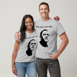 Barack Obama - Pas het aan T-shirt