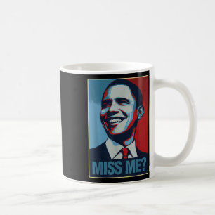 Barack Obama Portret Miss Me Citaat Liberaal-Democ Koffiemok