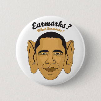 Barack Obama: "Wat zijn de oormerken?" prikkel Ronde Button 5,7 Cm
