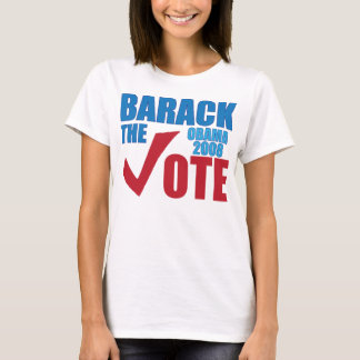 Barack the Vote! Verkiezingscampagne Obama 2008 T-shirt