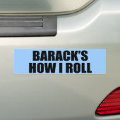 BARACK'S HOE IK ROL BUMPERSTICKER (Op auto)