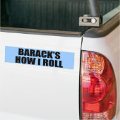 BARACK'S HOE IK ROL BUMPERSTICKER (Op Truck)