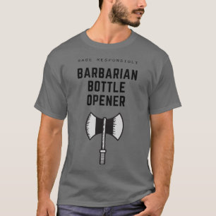 Barbares Bottle Opener Black Text Classic TShirt
