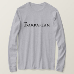 "Barbarian" Mannen T-Shirt