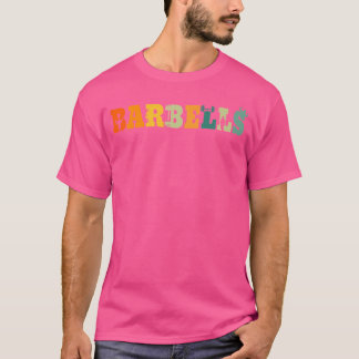 Barbell Fitness Gear Workout Gym Barbell T-shirt