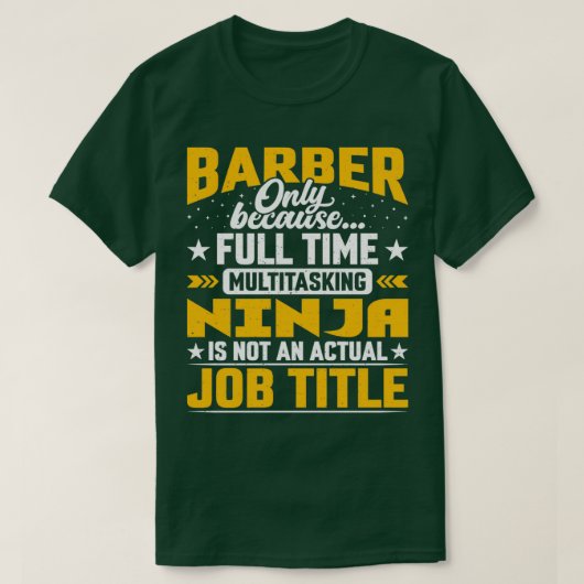 Barber Job Title Funny Hairdresser Cosmetoloog H T-shirt (Design voorkant)