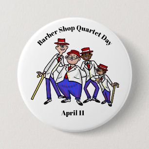 Barber Shop Quartet Day Button