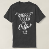 Barbier alimenté par Coffee Classic TShirt (Design devant)