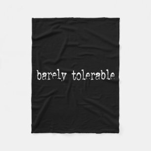 Barely Draaglijke Grappige Humor Sarcasme Grappige Fleece Deken