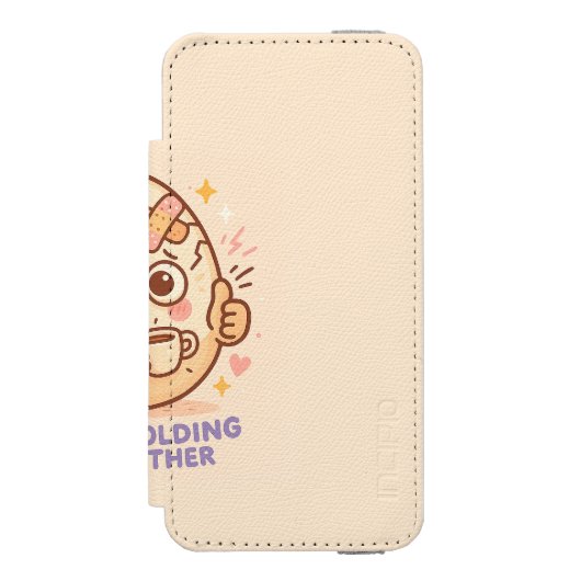 Barely Holding It Together Incipio iPhone Portemonnee Hoesje (Voorkant Agenda)