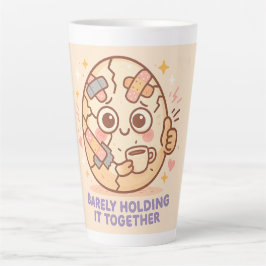 Barely Holding It Together Latte Mok