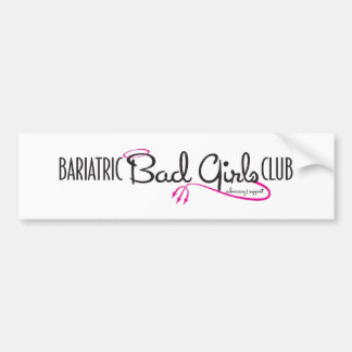 Baripediatrische Bad Girls Club Logo Schtuff Bumpersticker