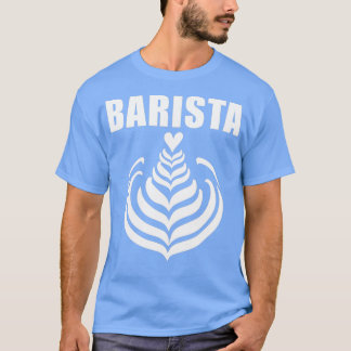 Barista Coffeemaker Coffee Beans T-shirt