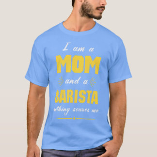 Barista mama Proud mama T-shirt