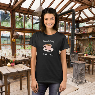Barista zwarte witte kop koffie naam script t-shirt
