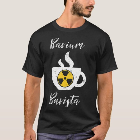 Barium Barista Funny Radiology Technology Rad Tech T-shirt (Voorkant)
