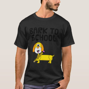 Bark To School, Teckel Hond Docent, Terug naar sch T-shirt